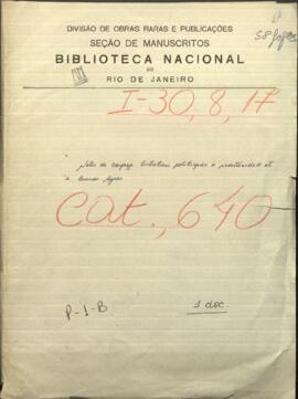 Notas del viaje. Noticias políticas a Montevideo y a Buenos Aires.