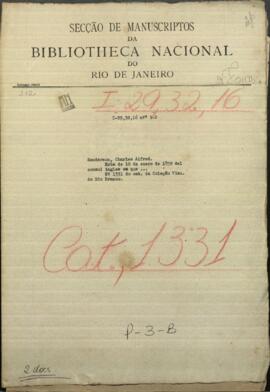 Nota de 10 de Enero de 1859 del Cónsul Ingles en que dice que incluye una nota del Mr. Christie y dos del Conde Malmesbury.