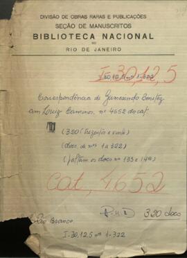 Correspondencia de Gumesindo Benítez, Ministro de Relaciones Exteriores de Paraguay con el Secretario Luis Caminos.