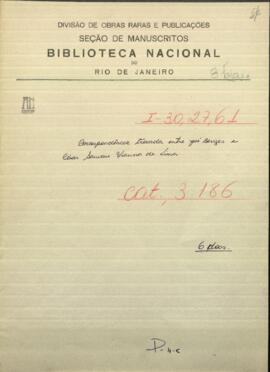 Correspondencia intercambiada entre Jose Berges, y Cesar Sauvan Vianna, Ministro Residente de Brasil.