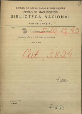 Minutas de Oficios de Jose Berges, Ministro de Relaciones Exteriores de Paraguay a Francisco Solano López, Pdte. de Paraguay.