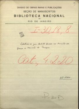 Relatorios de Juan Bautista Boveda, Comandante de Fuerte de Coimbra, al Mtro. de Guerra y Marina de Paraguay.