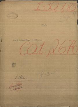Carta de Don Miguel Rojas, dirigida a Jose Berges, Ministro de Relaciones Exteriores de Paraguay.