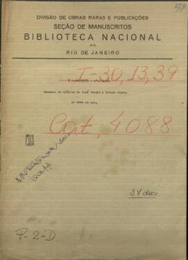 Minutas de oficios de Jose Berges, Mtro. de Relaciones Exteriores de Paraguay, al Pdte. de Paraguay, Francisco S. L.