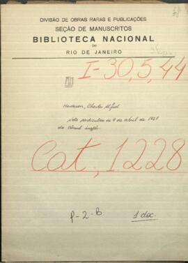 Nota particular de 09 de abril de 1857 del Cónsul inglés pidiendo al Ministro de Relaciones Exteriores un pasaporte para el Secretario del Ministro británico.