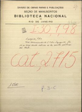 Una comunicación de Don Felix Egusquiza, dando noticias sobre asuntos políticos del Plata, dirigida a Jose Berges.