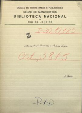 Notas de Angel Fernandez, Comandante de Vapor de guerra paraguayo al Ministro de Guerra y Marina de Paraguay Venancio López.