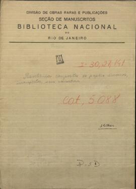 Miscelánea compuesta por papeles diversos, incompletos.