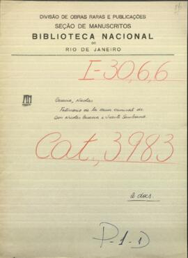 Testimonio de la Causa Criminal de Don Nicolas Casacia y Vicente Sambrano.