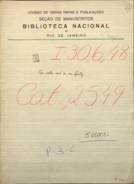 Tres notas del Señor Alfred du Graty, sobre política Europea, cuentas de la Legación a su cargo entre otros.