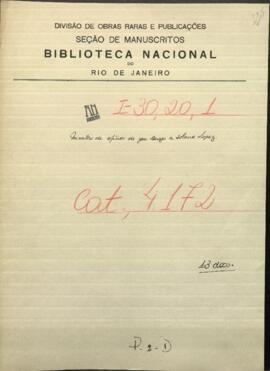 Minutas de oficios de Jose Berges, Mtro. de Relaciones Exteriores de Paraguay, al Pdte. de Paraguay, Francisco S. L.
