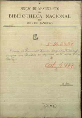 Oficio de Francisco Xavier Lagraña, dirigidos a los Alcaldes de segundo voto de la Villa Real.