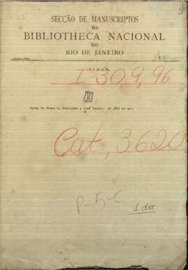 Carta de Seneu M. Rodrigues, corresponde en Buenos Aires a Jose Berges, Ministro de Relaciones Exteriores de Paraguay.