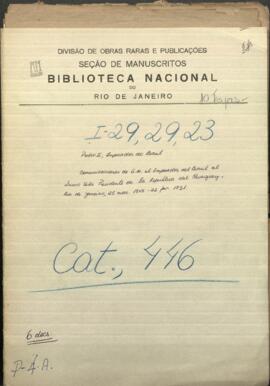 Comunicaciones de S.M. el emperador del Brasil al excelentísimo señor Presidente de la República del Paraguay.