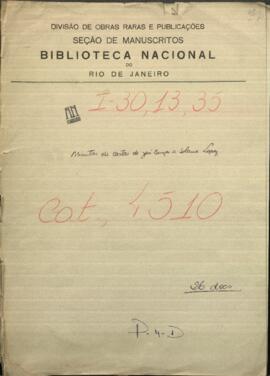 Minuta de Carta de Jose Berges, Ministro de Relac. Exteriores de Paraguay, al Pdte. de Paraguay, Francisco Solano López.