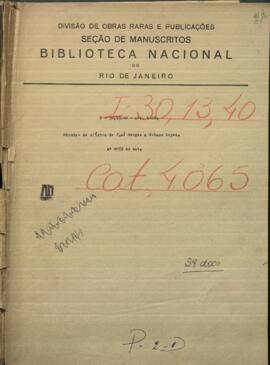 Minutas de oficios de Jose Berges, Mtro. de Relaciones Exteriores de Paraguay, al Pdte. de Paraguay, Francisco S. L.