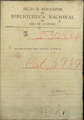 Dos cartas del Sargento Mayor, Avelino Cabral a Jose Berges, Mtro. de Relaciones Exteriores de Paraguay.