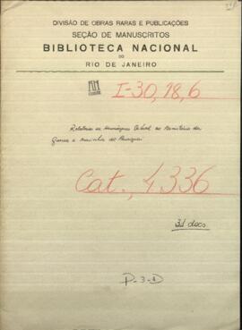 Relatos de Hermógenes Cabral, Comandante de las Fuerzas paraguayas de ocupación en Corumbá.