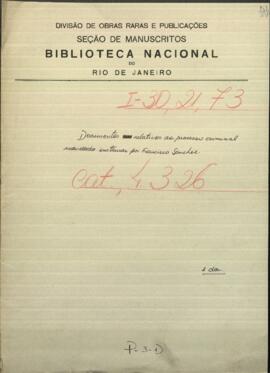 Documentos relativos al proceso criminal mandado instaurar por el Vicepresidente de Paraguay, Francisco Sánchez.