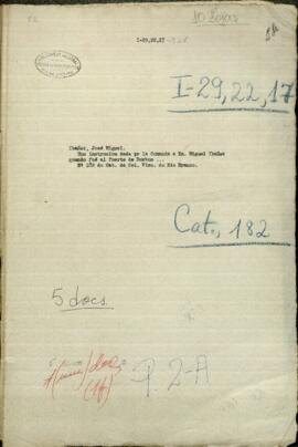 Una instrucción dada por el Comandante Don Miguel Ibáñez cuando fue al Fuerte Borbón y 3 oficios del mismo