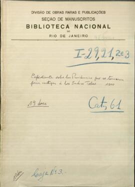 Expediente sobre las provincias que se tomaron para castigar a los indios tobas...