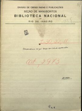 Correspondencia de Jose Berges, Ministro de Relaciones Exteriores de Paraguay, con varios diplomáticos, sobre Política de Paraguay.