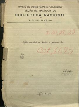 Oficios de los Jefes de Milicias y Juez de Paz de Varios Partidos, Villas, etc. de Paraguay.